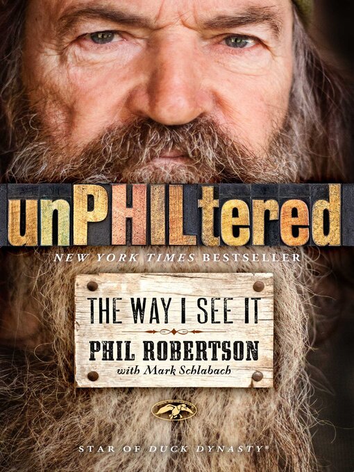 Title details for unPHILtered by Phil Robertson - Available